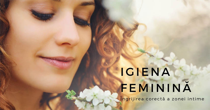 You are currently viewing Igiena feminina: ingrijirea corecta a zonei intime